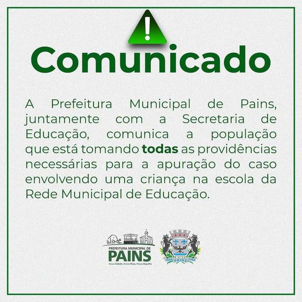 Comunicado foi feito pela Prefeitura de Pains e publicado nas redes sociais Foto ReproduoRedes Sociais